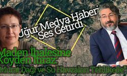 Maden İhalesine Köyden İtiraz: “Murat Dağı ve Su Havzaları Tehlikede”