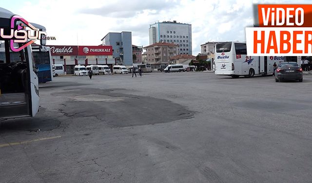 “Uşak Otogarı Şehrimize Yakışmıyor”