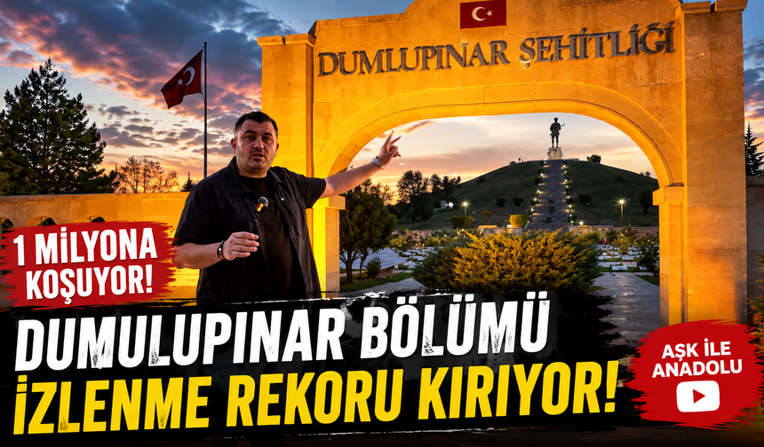 “Aşk ile Anadolu” Dijitalde Büyük İlgi Görüyor